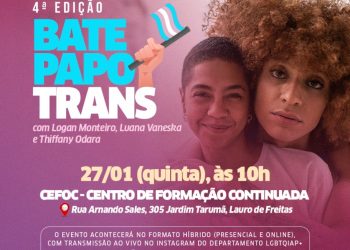 Prefeitura de Lauro de Freitas realiza 4ª edição do Bate Papo Trans hoje (27)